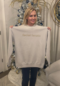 Sweatshirt - Facial Fanatic